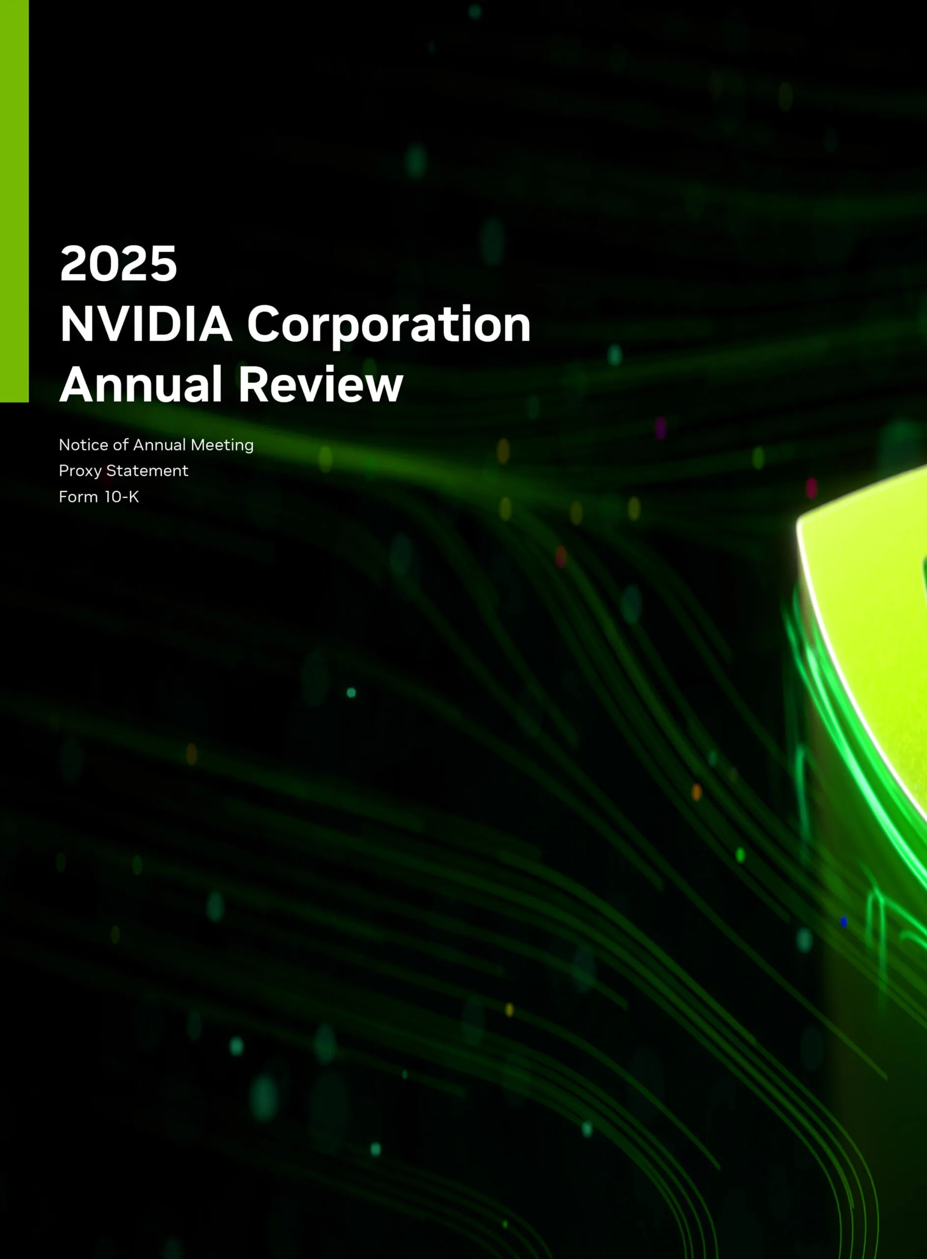 Access NVIDIA Corporation’s 2025 annual report for insights into financial results and AI-driven computing markets.